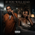If You Will Lead